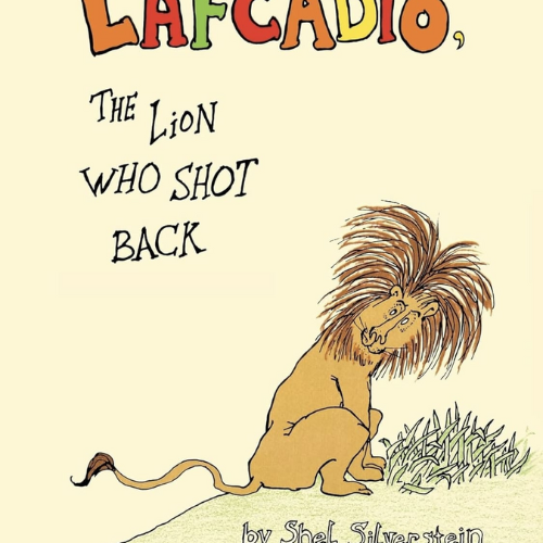 Lafcadio, The Lion Who Shot Back