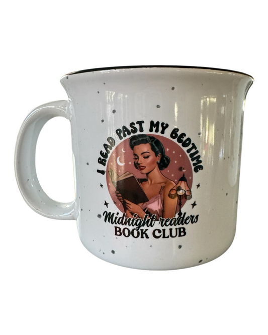 I read past my bedtime mug